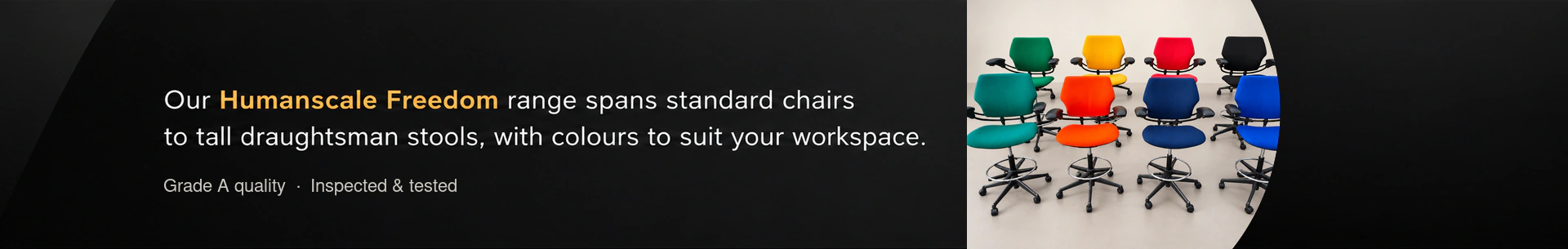 The Humanscale Freedom range in a selection of colours, including standard office chairs and tall draughtsman stools